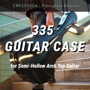 CRF2020SA Fiberglass Electric Guitar Case for ES-335 and Semi-hollow Arch Top Guitar